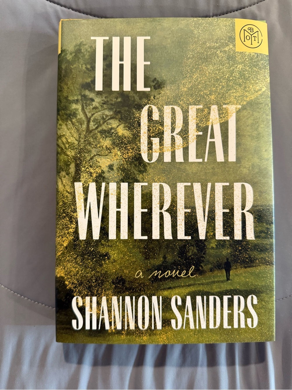The Great Wherever - Hardcover Book